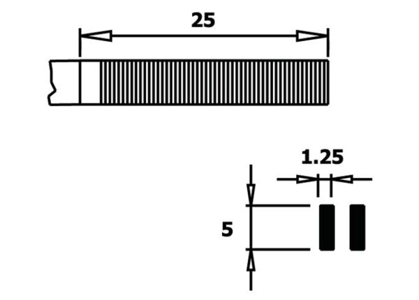 Das Bild zeigt technische Zeichnungen. Oben ist ein länglicher, gerillerter Gegenstand mit 25 mm Länge. Unten sind Maße von 5 mm und 1,25 mm dargestellt, mit zwei kleinen schwarzen Rechtecken.